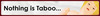 nothing-is-taboo.jpg