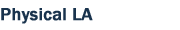Physical Los Angeles at LA Observed